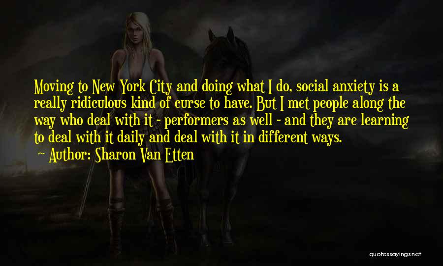 Moving To New York City Quotes By Sharon Van Etten