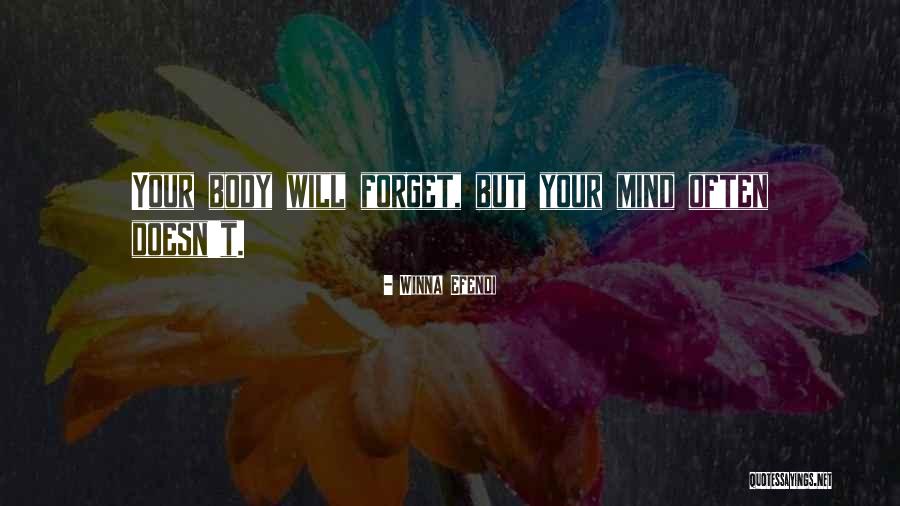 Moving Your Body Quotes By Winna Efendi Moving Your Body Quotes By Winna Efendi