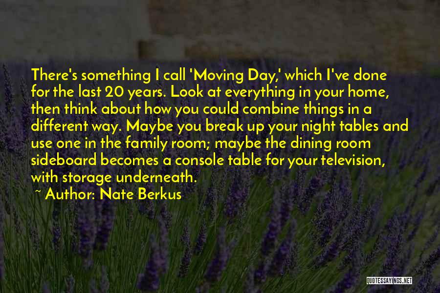 Moving Your Home Quotes By Nate Berkus