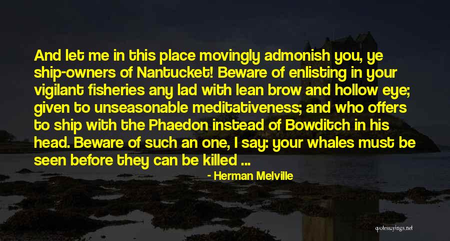 Movingly Quotes By Herman Melville Movingly Quotes By Herman Melville