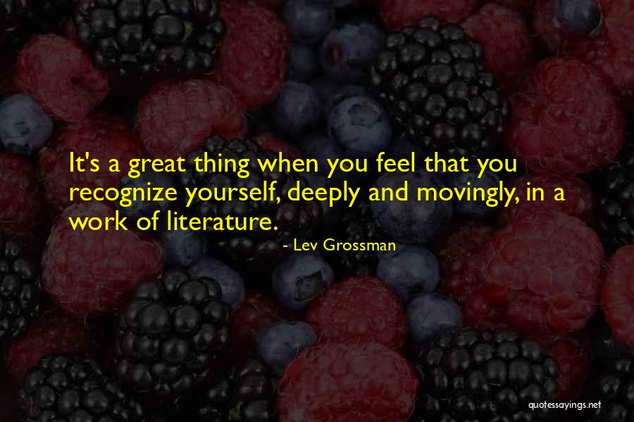 Movingly Quotes By Lev Grossman Movingly Quotes By Lev Grossman