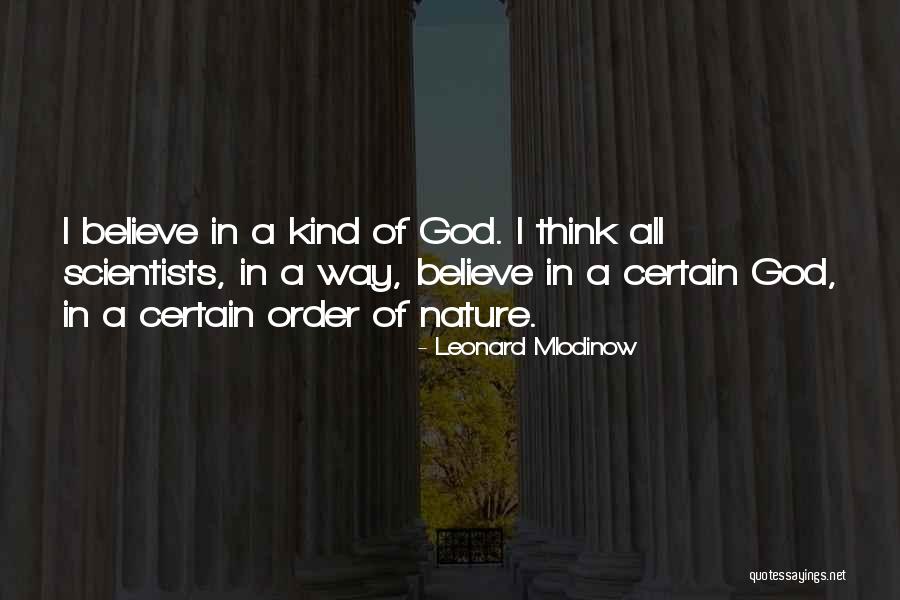 Movitivation Quotes By Leonard Mlodinow Movitivation Quotes By Leonard Mlodinow