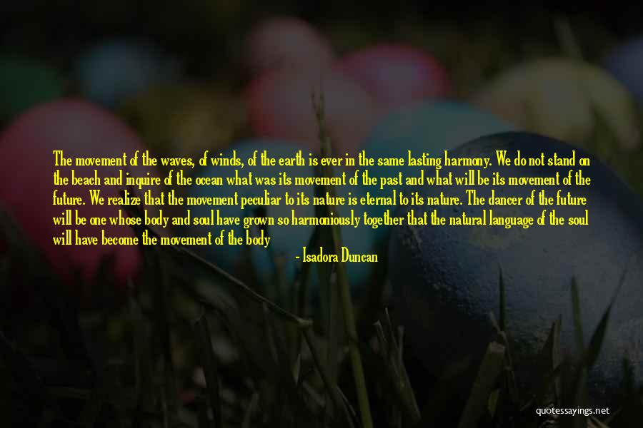 Mowrer Germany Quotes By Isadora Duncan Mowrer Germany Quotes By Isadora Duncan