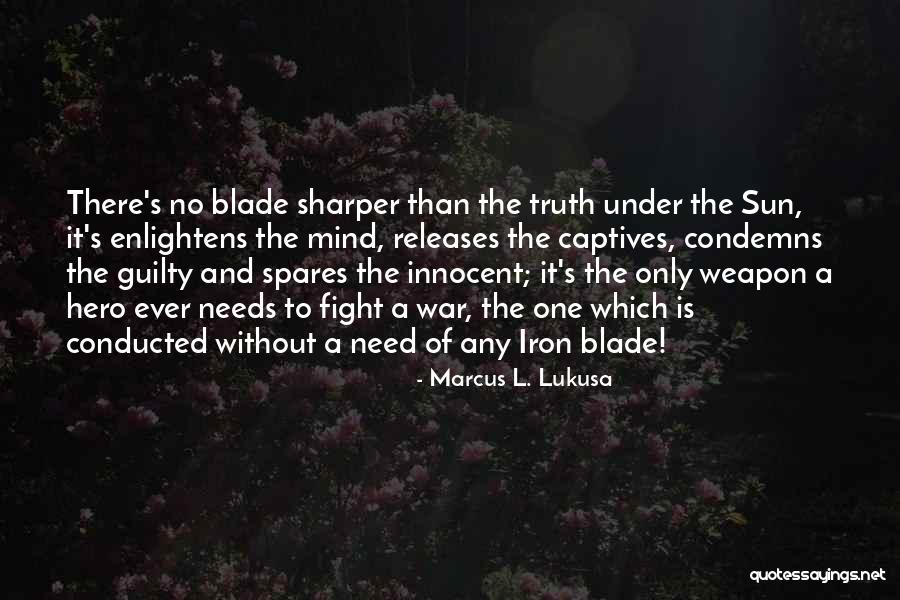 Moxey Mints Quotes By Marcus L. Lukusa Moxey Mints Quotes By Marcus L. Lukusa