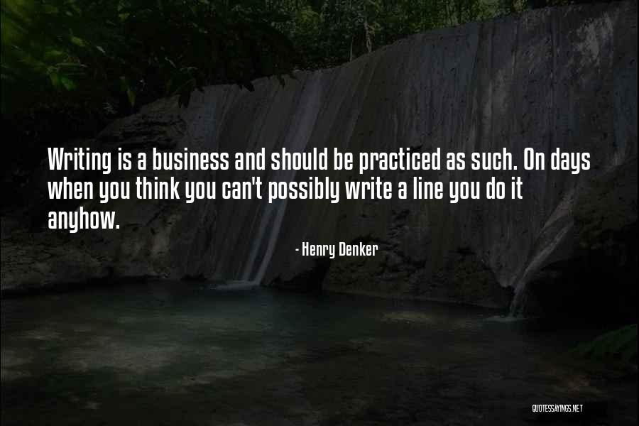 Moxibustion Sticks Quotes By Henry Denker Moxibustion Sticks Quotes By Henry Denker