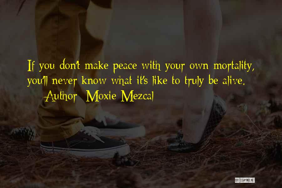 Moxie Mezcal Quotes 2070895