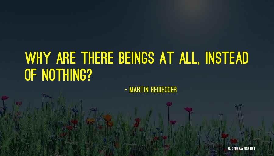 Moyang Guide Quotes By Martin Heidegger Moyang Guide Quotes By Martin Heidegger