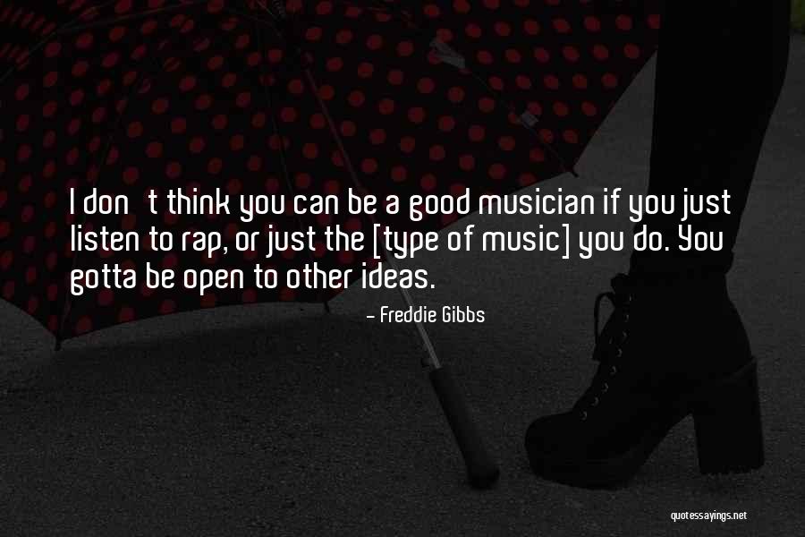 Moyarta Quotes By Freddie Gibbs Moyarta Quotes By Freddie Gibbs