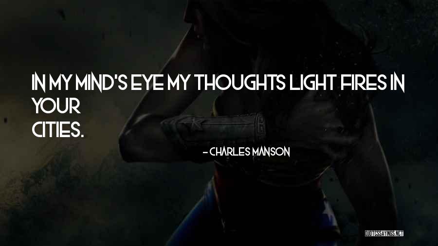 Moyennant Quoi Quotes By Charles Manson Moyennant Quoi Quotes By Charles Manson