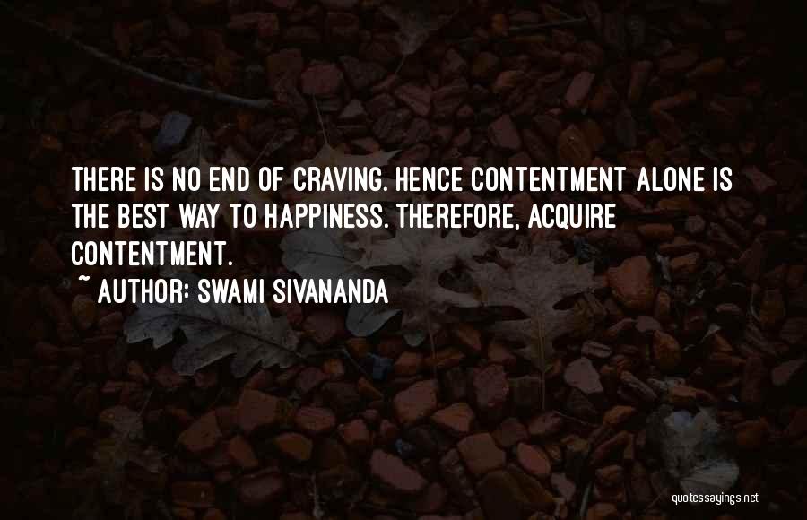 Moyennes In English Quotes By Swami Sivananda