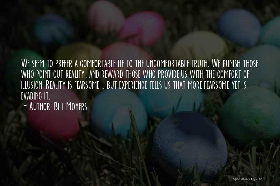 Moyers Quotes By Bill Moyers