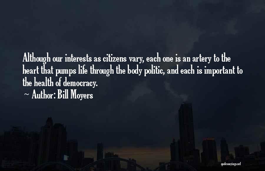 Moyers Quotes By Bill Moyers