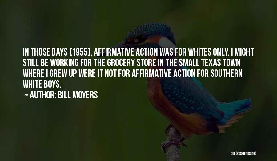 Moyers Quotes By Bill Moyers