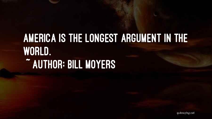 Moyers Quotes By Bill Moyers