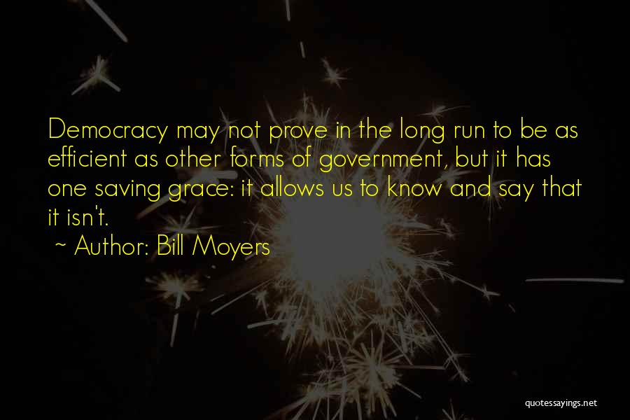 Moyers Quotes By Bill Moyers