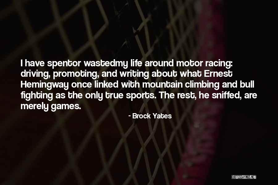 Moyersoen Belgique Quotes By Brock Yates