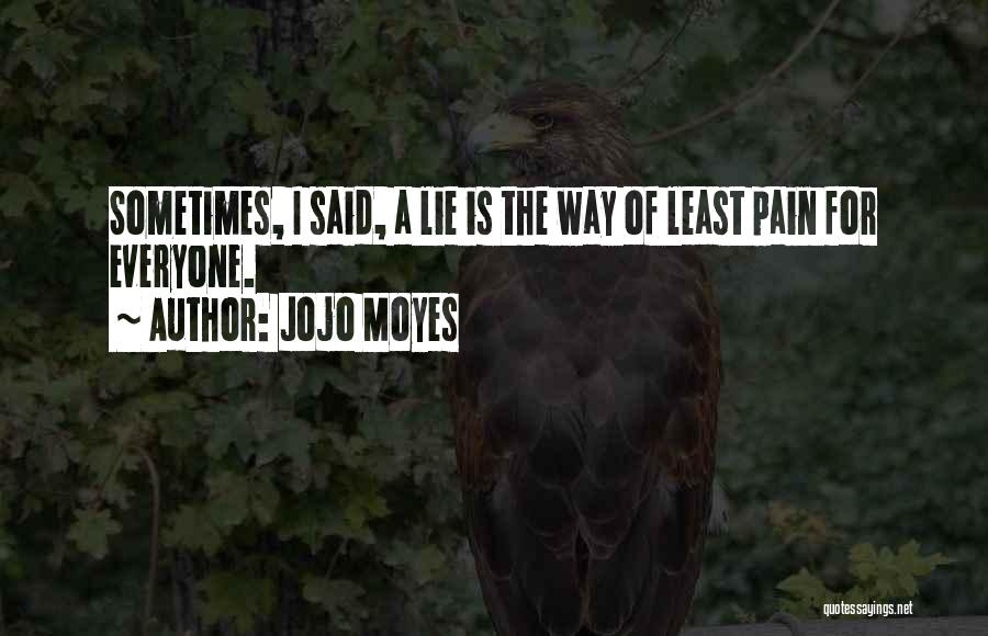 Moyes Quotes By Jojo Moyes