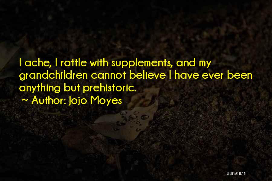 Moyes Quotes By Jojo Moyes