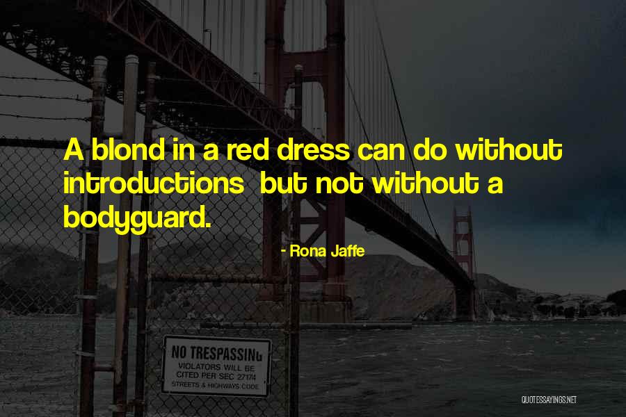 Moyettes Quotes By Rona Jaffe Moyettes Quotes By Rona Jaffe