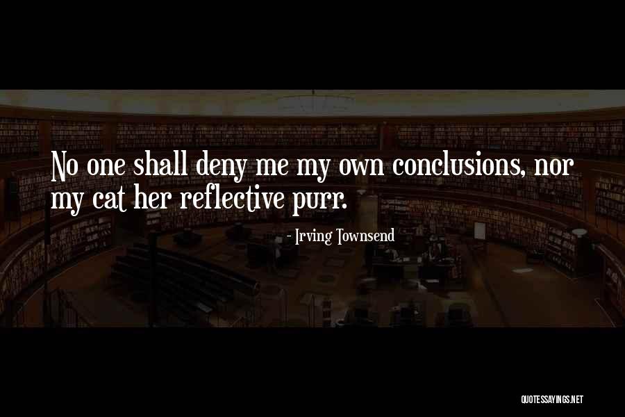 Moyles Fur Quotes By Irving Townsend Moyles Fur Quotes By Irving Townsend