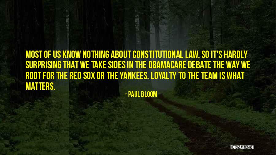Moynahan Williams Quotes By Paul Bloom Moynahan Williams Quotes By Paul Bloom