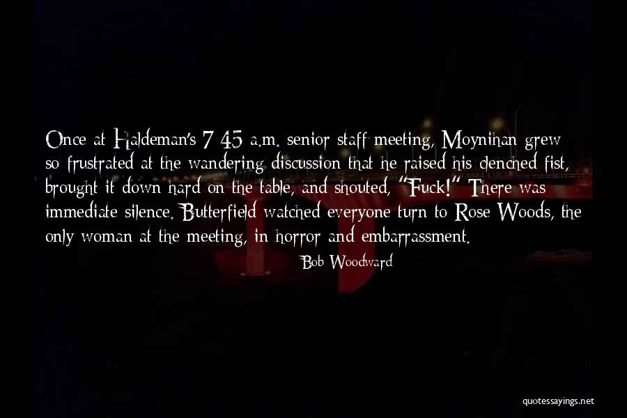 Moynihan Quotes By Bob Woodward Moynihan Quotes By Bob Woodward