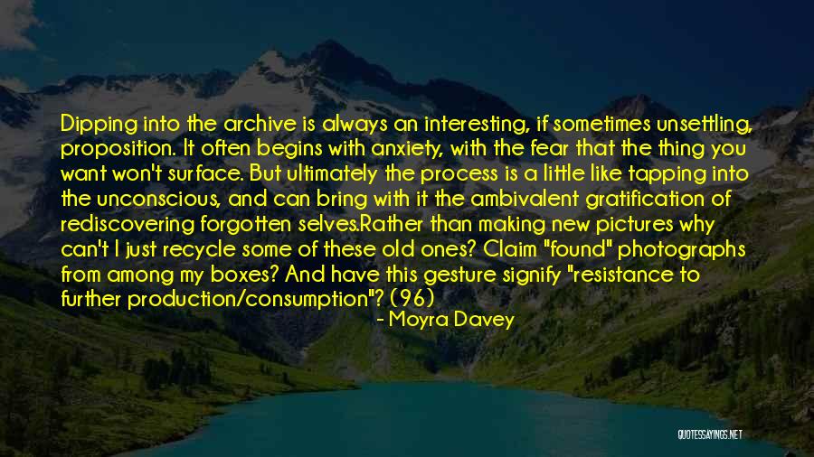 Moyra Quotes By Moyra Davey Moyra Quotes By Moyra Davey