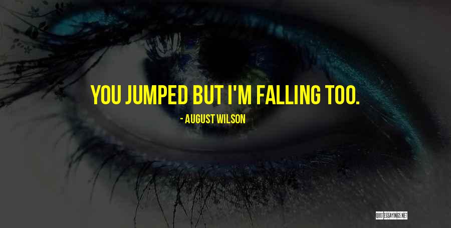 Moysis Jesus Quotes By August Wilson Moysis Jesus Quotes By August Wilson