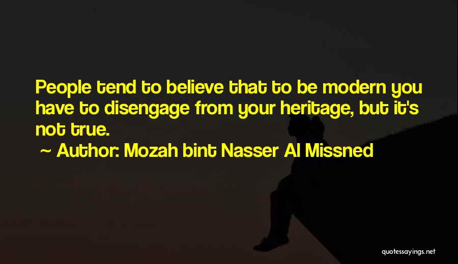 Mozah Bint Nasser Al Missned Quotes 1029913