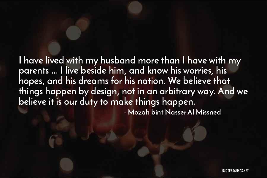 Mozah Bint Nasser Al Missned Quotes 545244