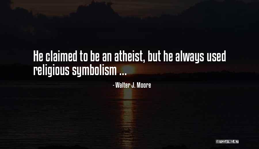 Mozahem Quotes By Walter J. Moore Mozahem Quotes By Walter J. Moore