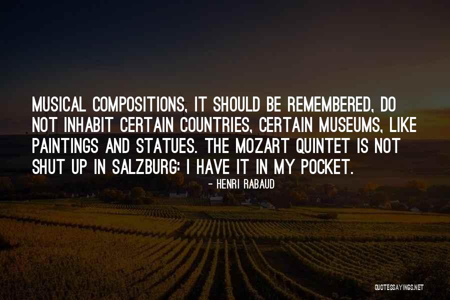 Mozart Salzburg Quotes By Henri Rabaud