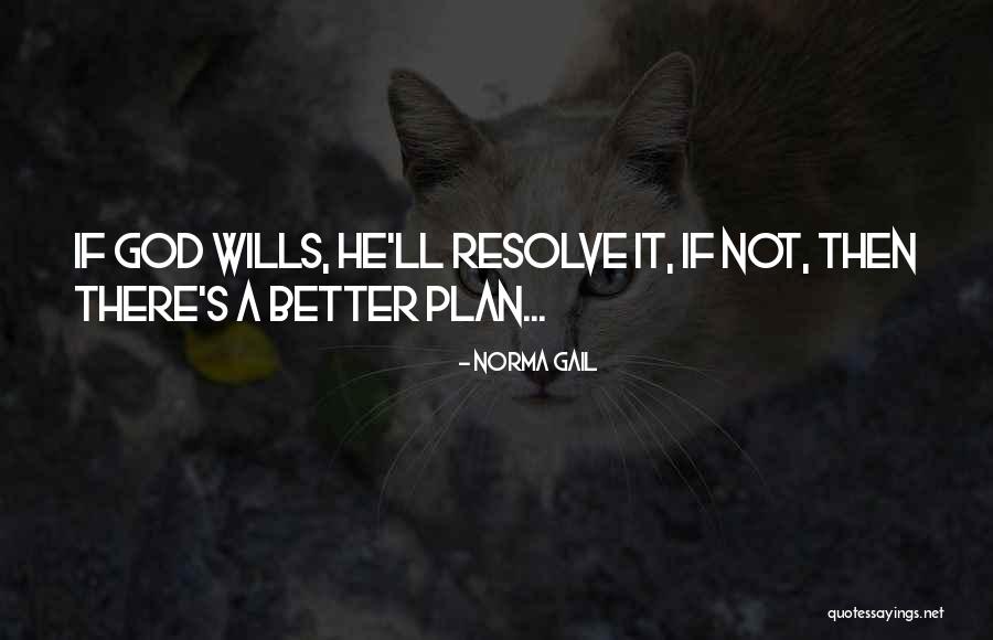 Mozarteum Orchester Dortmund Quotes By Norma Gail Mozarteum Orchester Dortmund Quotes By Norma Gail