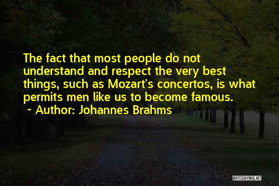 Mozart's Quotes By Johannes Brahms