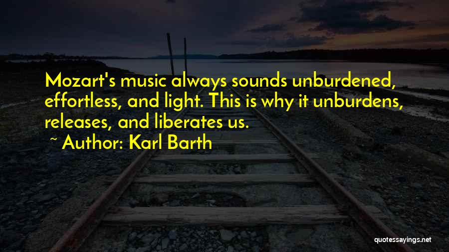 Mozart's Quotes By Karl Barth