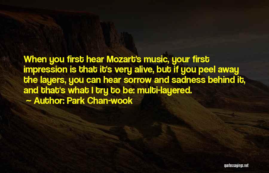 Mozart's Quotes By Park Chan-wook