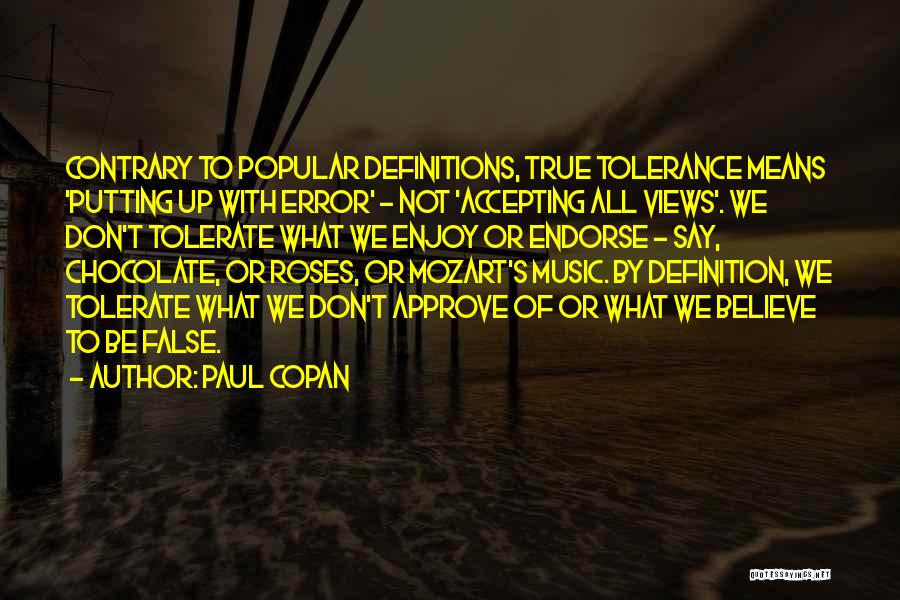 Mozart's Quotes By Paul Copan