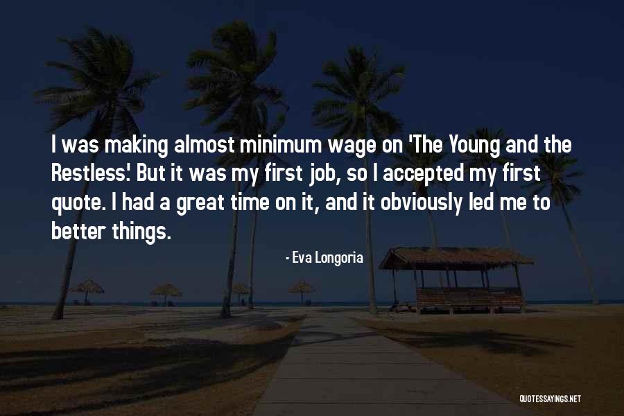 Mozdulatlan Tusz Quotes By Eva Longoria Mozdulatlan Tusz Quotes By Eva Longoria