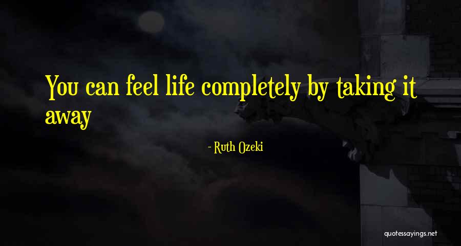 Mozell Quotes By Ruth Ozeki Mozell Quotes By Ruth Ozeki