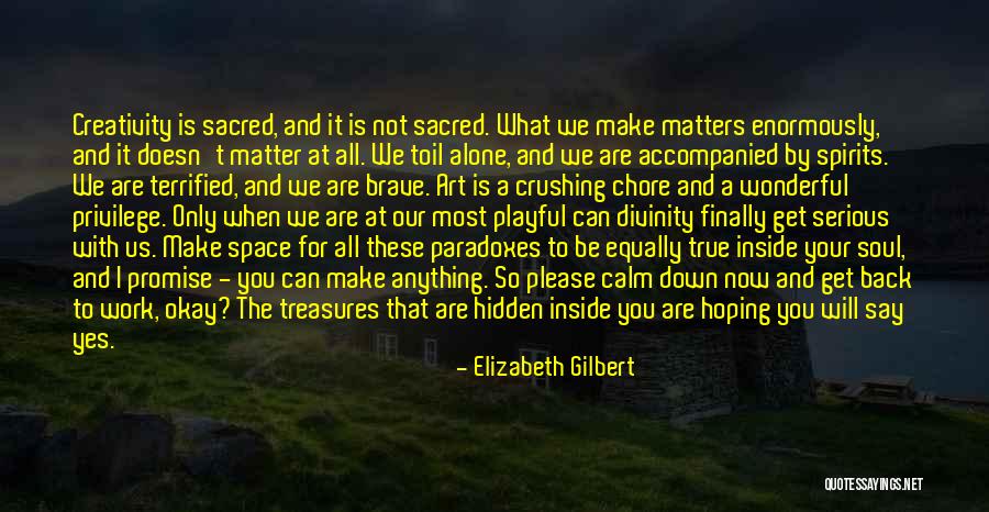 Mozerova Zemun Quotes By Elizabeth Gilbert Mozerova Zemun Quotes By Elizabeth Gilbert
