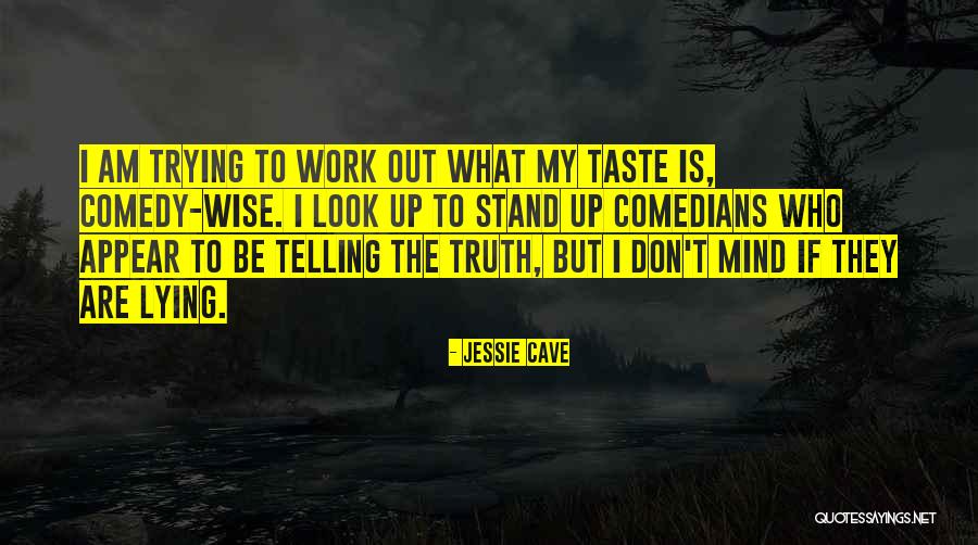 Mozgova Atrofia Quotes By Jessie Cave Mozgova Atrofia Quotes By Jessie Cave