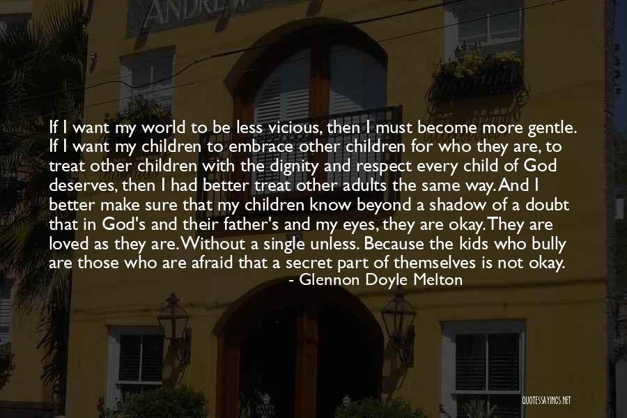 Mozhgan Savabieasfahani Quotes By Glennon Doyle Melton Mozhgan Savabieasfahani Quotes By Glennon Doyle Melton