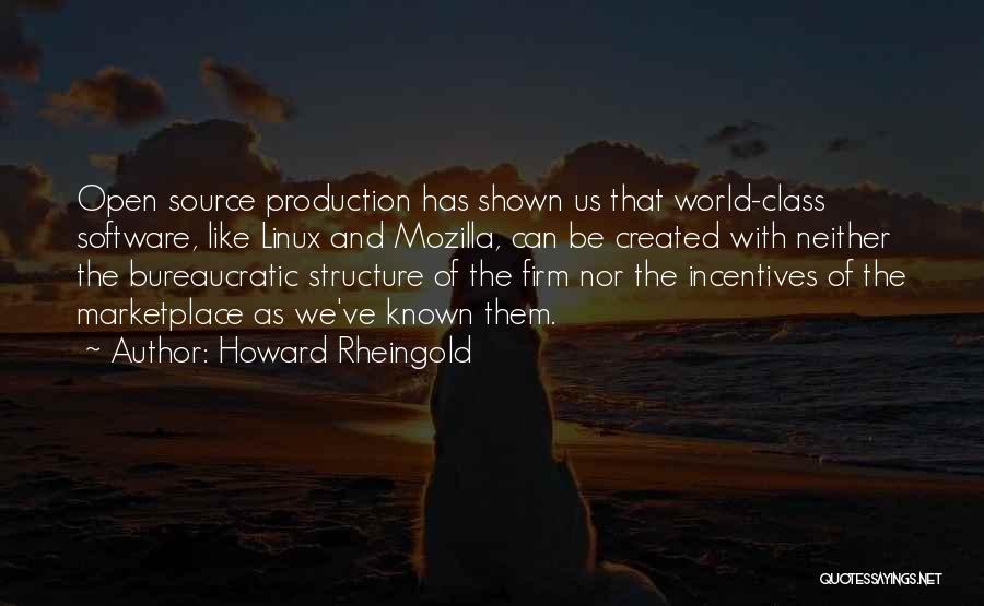 Mozilla Quotes By Howard Rheingold