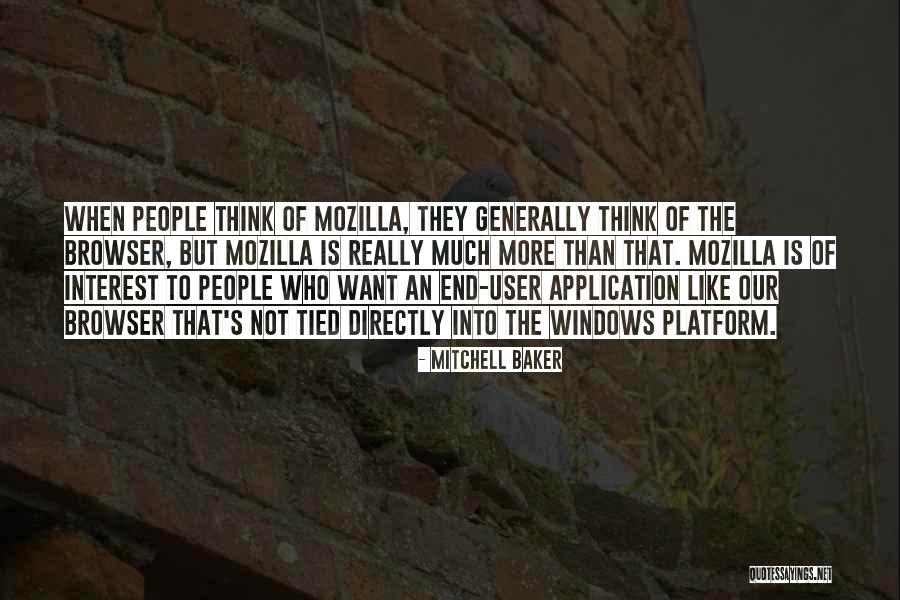 Mozilla Quotes By Mitchell Baker