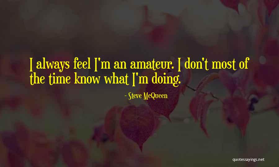 Mozzarellas Pizzeria Quotes By Steve McQueen Mozzarellas Pizzeria Quotes By Steve McQueen