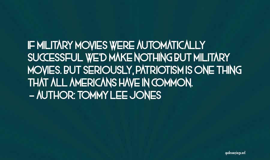 Mp Federation Quotes By Tommy Lee Jones