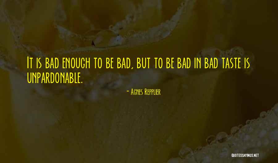 Mp3 Stahuj Quotes By Agnes Repplier