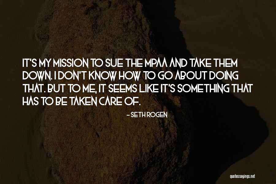 Mpaa Quotes By Seth Rogen Mpaa Quotes By Seth Rogen