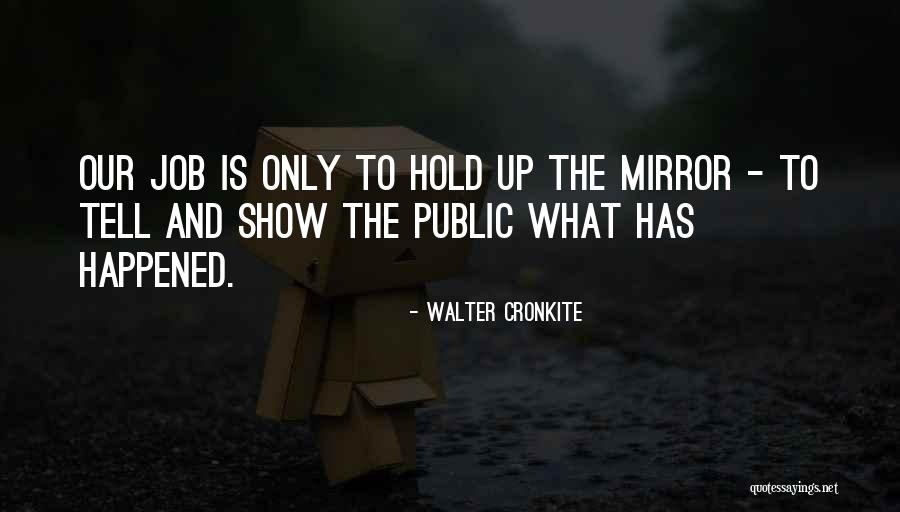 Mpeg To Quotes By Walter Cronkite Mpeg To Quotes By Walter Cronkite