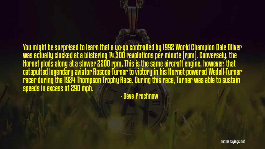Mph Quotes By Dave Prochnow Mph Quotes By Dave Prochnow